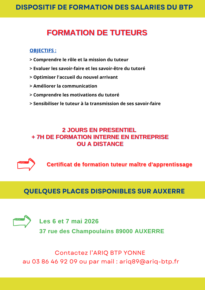 ARIQBTPBFC's tweet photo. FORMATION TUTEURS A AUXERRE les 6 et 7 mai 2026
-> inscrivez vous au 03 86 46 92 09 ou ariq89@ariq-btp.fr https://t.co/TVGiktIhJ7