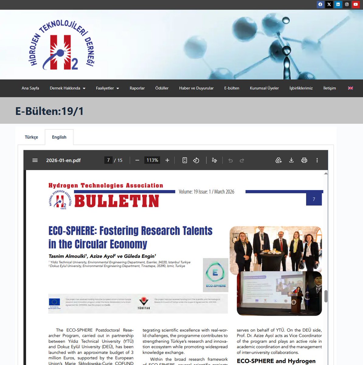 EcosphereCofund's tweet photo. Excited to see ECO-SPHERE featured in the @HidrojenDernegi E-Bulletin (Issue 19/1)! 🌍✨

Find us on page 7. The bulletin is available in both English &amp; Turkish.

Read it here: 🔗 https://t.co/B2ueVFM7GQ

#ECOSPHERE #YTU #DEU #Hydrogen #Sustainability #MSCA https://t.co/G8rcb48zba