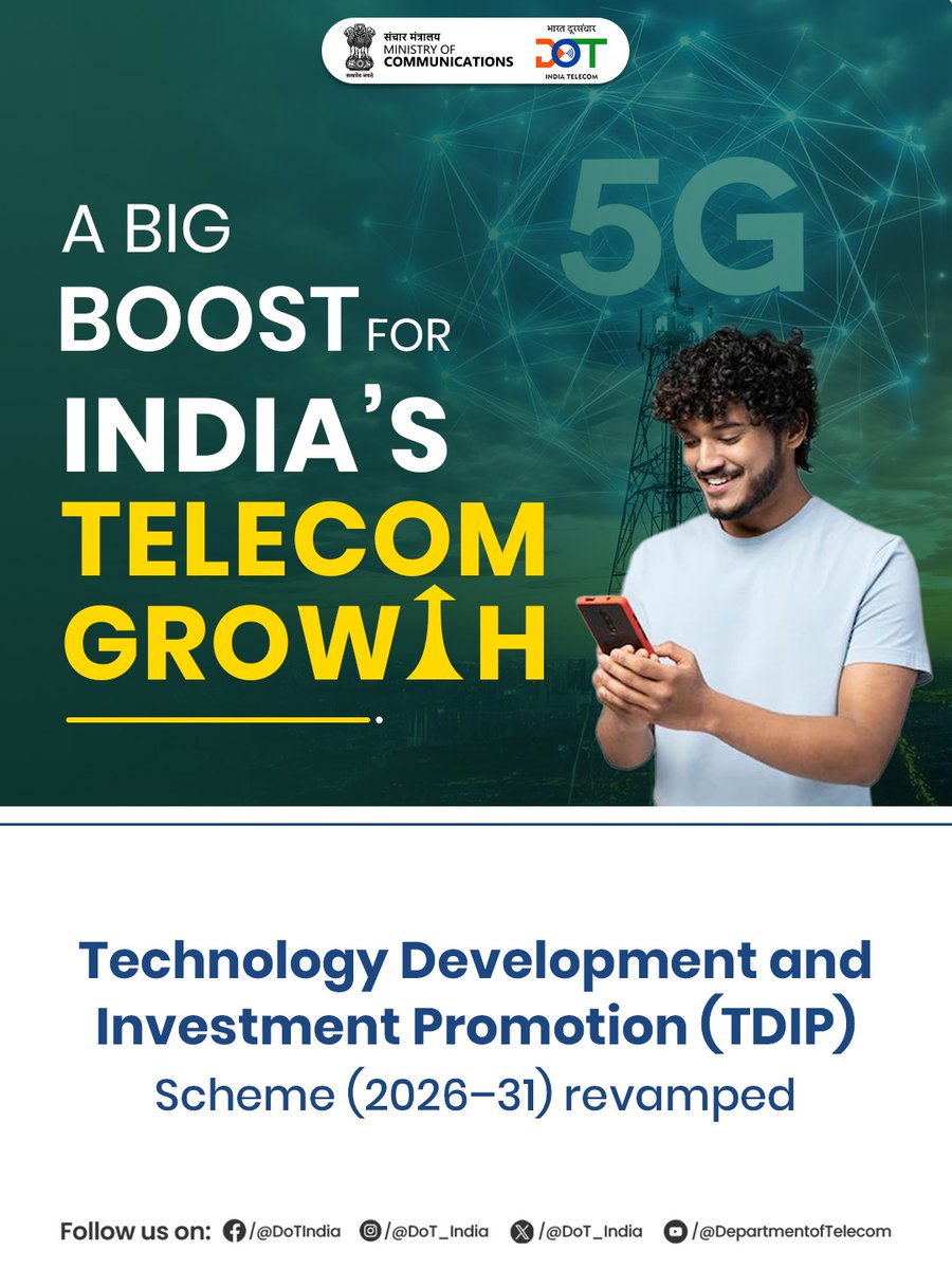 Guj_LSA_DoT_MoC's tweet image. A big step toward making India a global telecom leader. The revamped Telecom Growth Technology Development and Investment Promotion (TDIP)  Scheme (2026–31) A big boosts global telecom standards and accelerates the journey to 6G. The future of connectivity starts now.

#TDIP #DoT