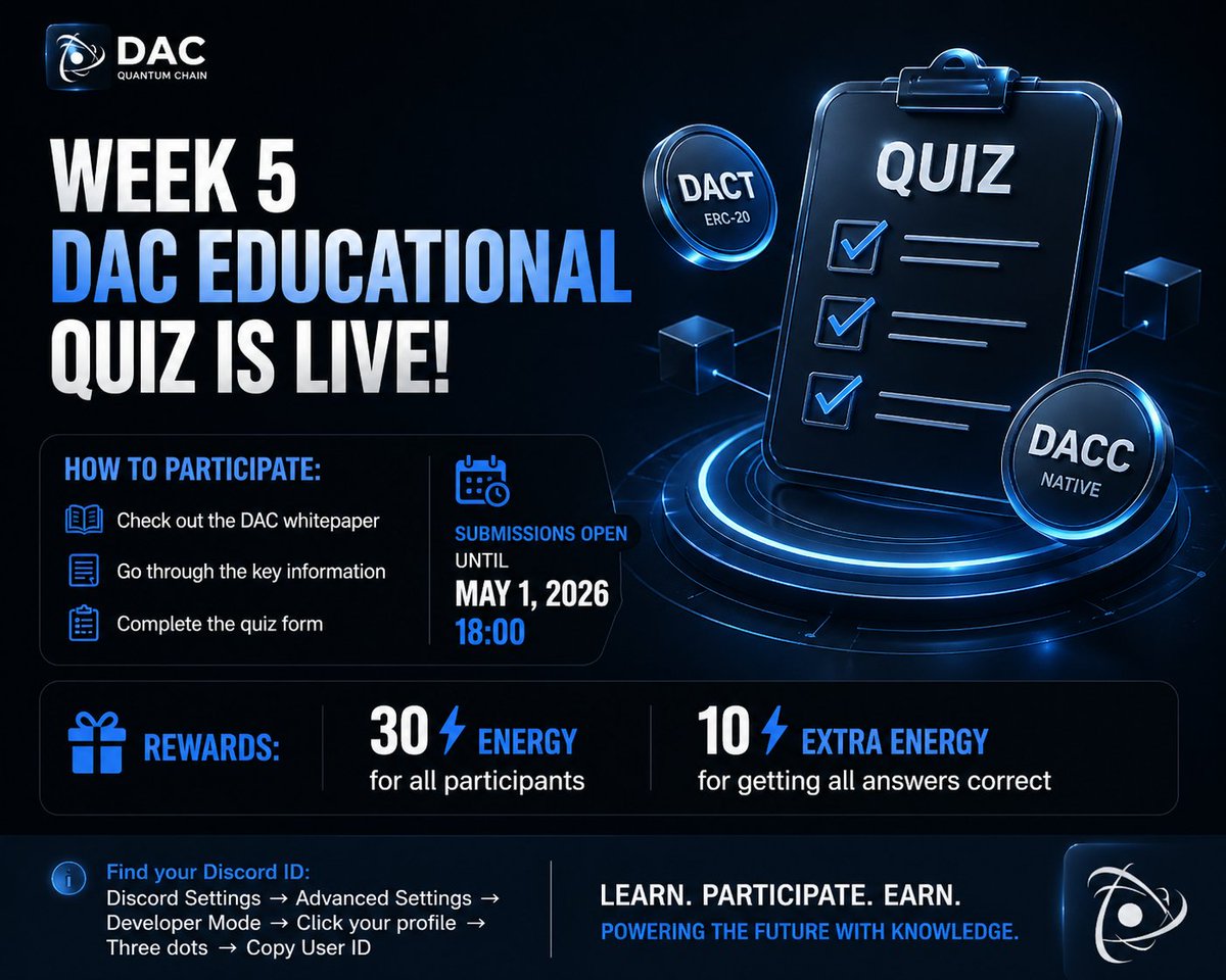 Week 5 of the DAC Educational Quiz is live!!!

If you’re farming ENERGY and staying active in the DAC ecosystem - don’t skip this one.

Quick steps:
• Read through the DAC whitepaper
• Go over the key points (nodes, DACT vs DACC, network structure)
• Complete the quiz form