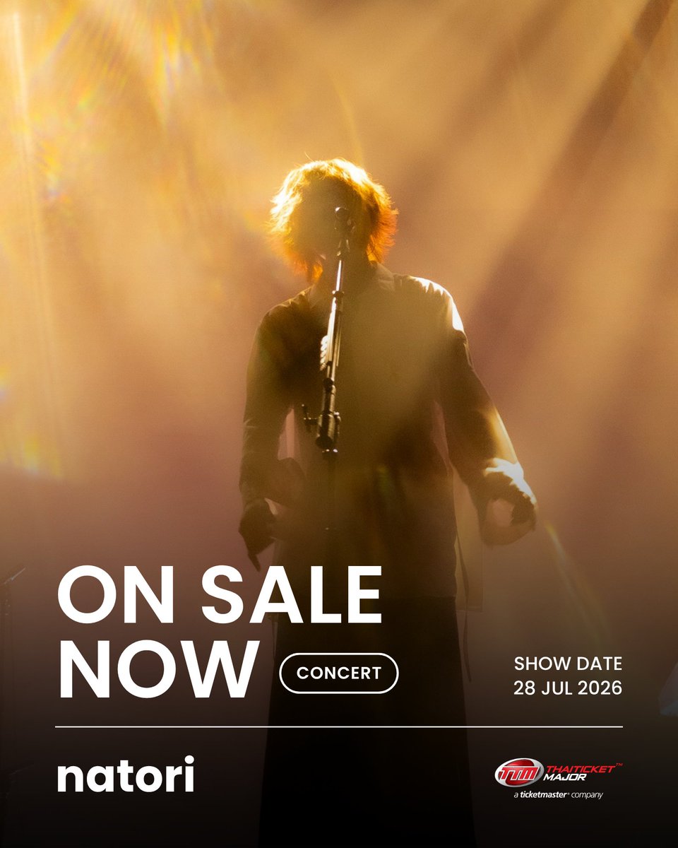 TICKETS ON SALE NOW 😎

เปิดจำหน่ายบัตรแล้ววันนี้ natori ONE-MAN LIVE TOUR "Koshin (March)" in Bangkok

📆วันที่แสดง : วันอังคารที่ 28 กรกฎาคม 2569
📍สถานที่แสดง : ยูโอบี ไลฟ์, เอ็มสเฟียร์
⏰เวลาแสดง : 19.00 น.
💰ราคาบัตร
บัตรยืน : 4,300 / 3,300 บาท
บัตรนั่ง : 4,300 / 3,300 /