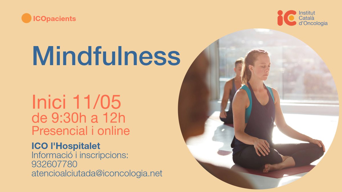 ICO_oncologia's tweet image. Us oferim un curs de #Mindfulness per a reduir l'estrès i cultivar el benestar emocional adreçat a persones amb #càncer i els seus familiars. 
Cicle de 9 sessions, inici 11 de maig
Amb la col·laboració de #DOMUM 
Informació: atencioalciutada@iconcologia.net o al 932607780