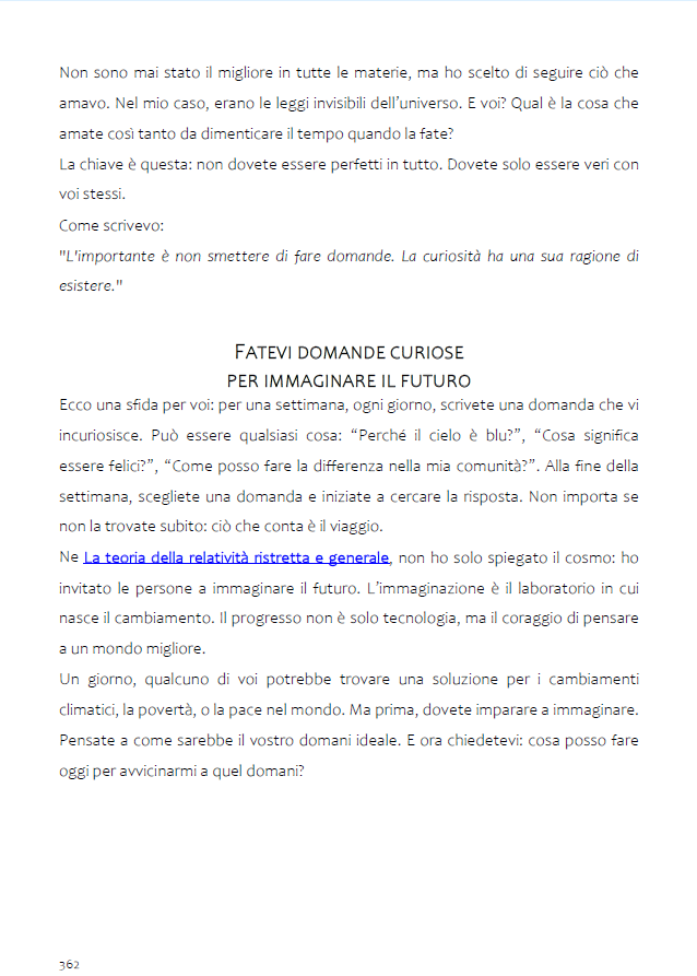 aldoceccarelli's tweet image. Nella sua #dialettera ai giovanissimi di oggi su #SaiCheTiDico❓ anche #AlbertEinstein insiste sulla #curiosità di una continua ricerca