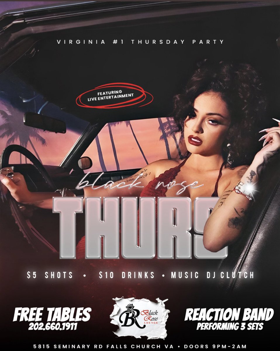 DaReactionBand's tweet photo. Black Rose Thursdays 
Doors open 9-2
Free tables available 
Bottle service 
202.660.1911 https://t.co/pyZVfgocpX