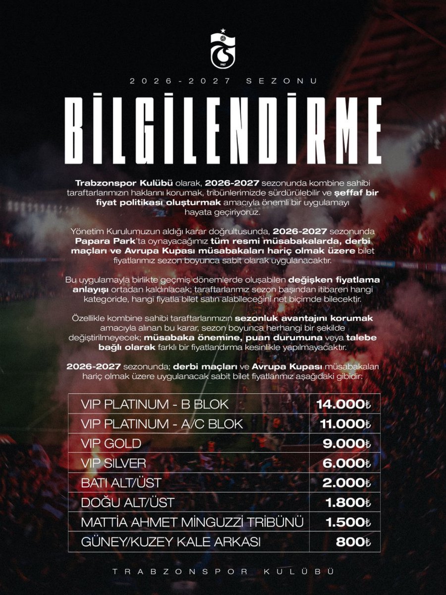 Trabzonspor, 2026-2027 sezonunda derbi maçları ve Avrupa Kupası müsabakaları dışında bilet fiyatlarının sabit tutulacağını açıkladı.