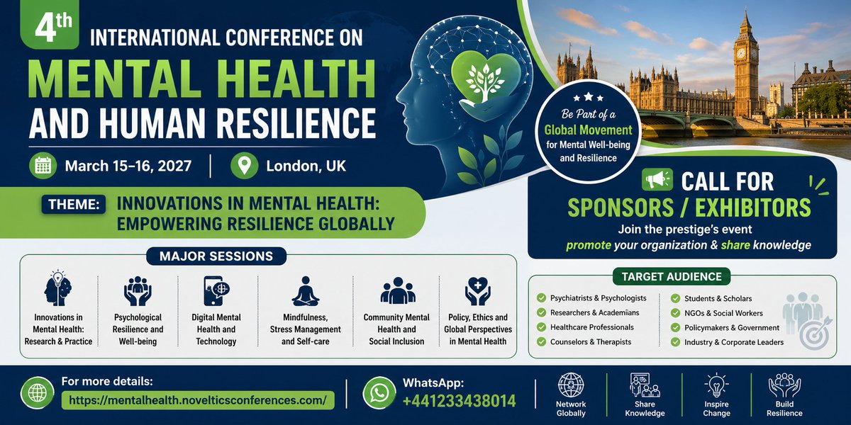 martin_zah78609's tweet image. Call for #Sponsors and #Exhibitors

4th International Conference on #MentalHealth and #Human Resilience on March 15–16, 2027 in London, UK
For more details:
mentalhealth.novelticsconferences.com

#psychiatry #braindisorder #neuroscience #AIformentalhealth #europe #conference #london  #dementia