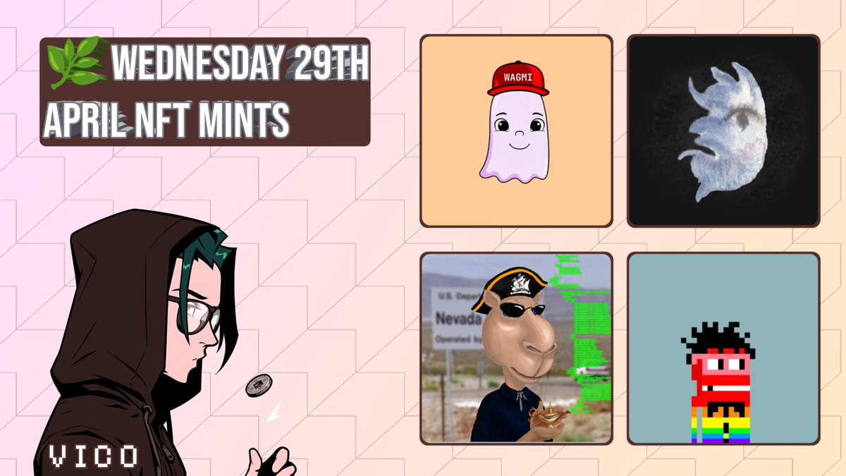Mints - Wednesday, 29th April

⤷ <a href="/SnobGhostNFT/">Snob Ghost</a> ~ 2,048 Supply
• GTD: 1:30pm (UTC)
• FREE (ETH on BASE)
• Mint Page: opensea.io/collection/sno…

⤷ <a href="/0xRilato/">Rilato</a> ~ 4,150 Supply
• Allowlist: 4pm (UTC)
• All: 0.006 (ETH)
• Checker: rilato.art/checker/

⤷ <a href="/camel_cabal/">Camel Cabal</a> ~ 2,222