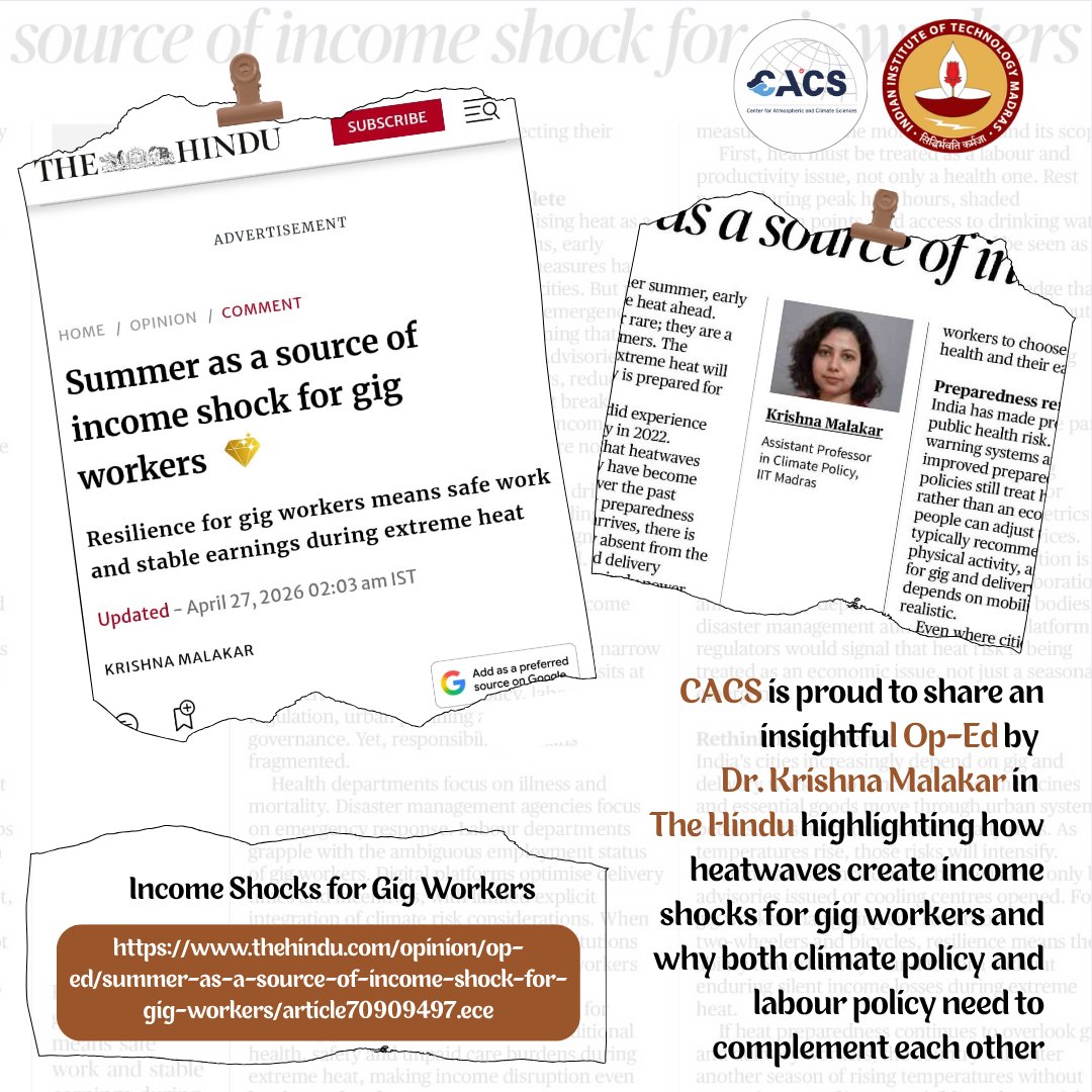 iitmcacs's tweet image. ✨CACS shares an Op-Ed by Dr. Krishna Malakar in The Hindu on how heatwaves impact gig workers’ incomes and the need to align climate and labour policies.

#CACS #IITM #ClimateChange #Heatwaves #GigEconomy #LabourPolicy #ClimatePolicy #Sustainability #TheHindu #ResearchImpact