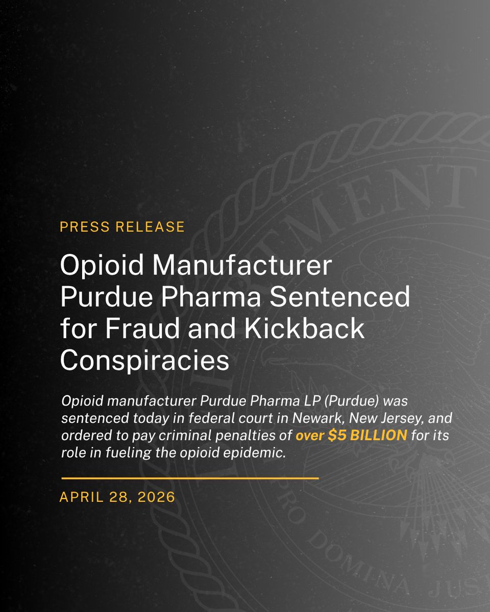 TheJusticeDept's tweet image. 🚨 Opioid Manufacturer Purdue Pharma Sentenced for Fraud and Kickback Conspiracies

Opioid manufacturer Purdue Pharma LP was sentenced today in federal court in Newark, New Jersey, and ordered to pay criminal penalties of over $5 BILLION for its role in fueling the opioid