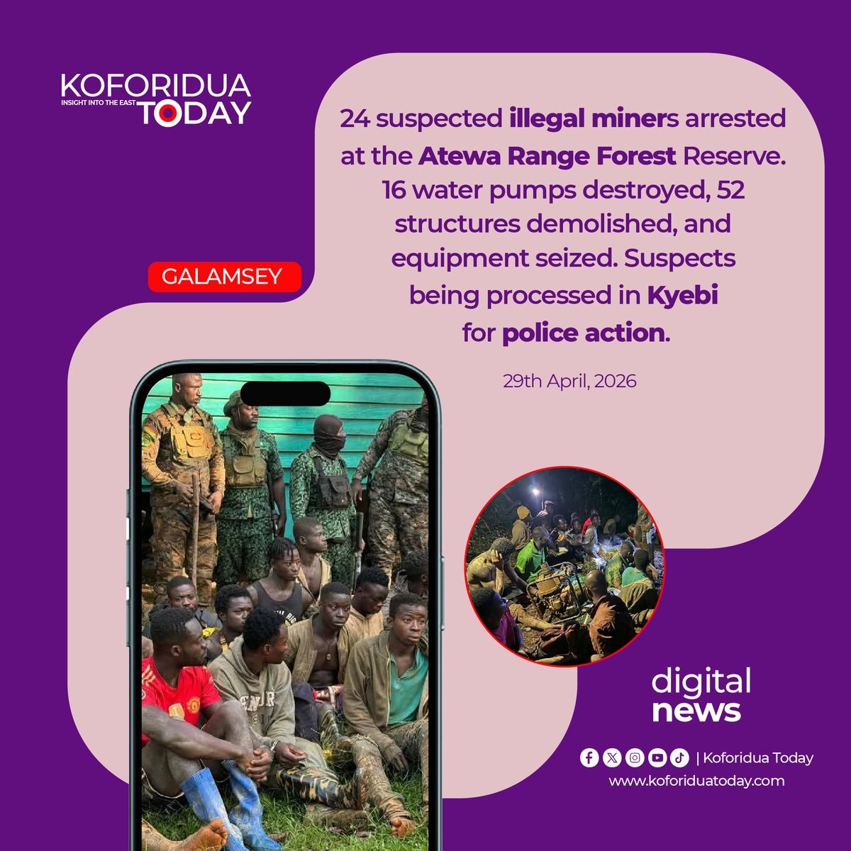 koforidua2day's tweet image. 24 suspected illegal miners arrested at the Atewa Range Forest Reserve. 16 water pumps destroyed, 52 structures demolished, and equipment seized.
Suspects being processed in Kyebi for police action.

koforiduatoday.com

#Koforiduatoday #easternregion #Newsupdate #Ghana
