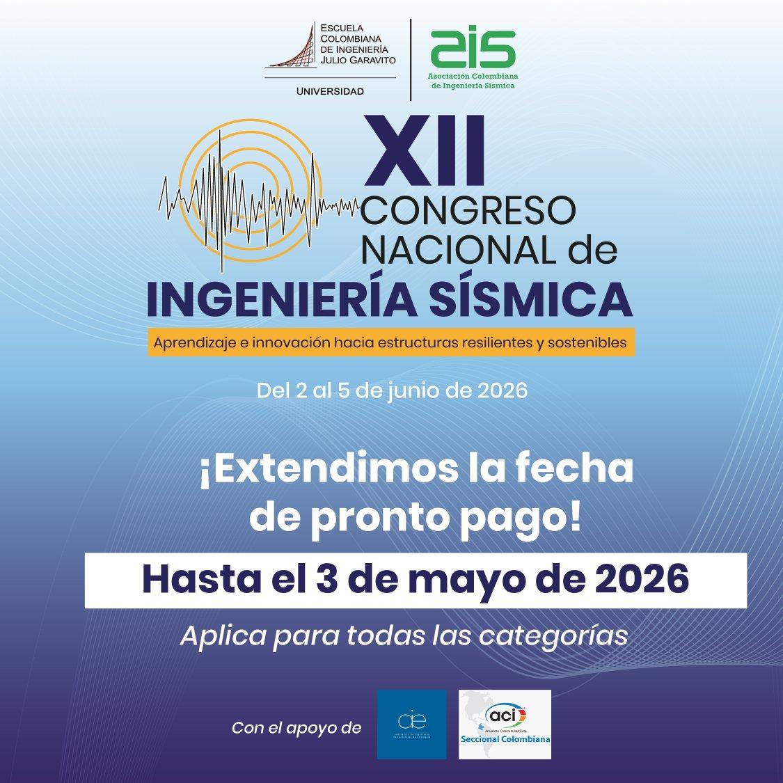 Escuelaing's tweet photo. Extendimos la fecha de pronto pago para el XII Congreso Nacional de Ingeniería Sísmica.

📅 Plazo máximo hasta el 3 de mayo.
Inscríbete y asegura tu cupo.

Más información:https://t.co/h9MV2cxy0J https://t.co/PVaEbep4H5