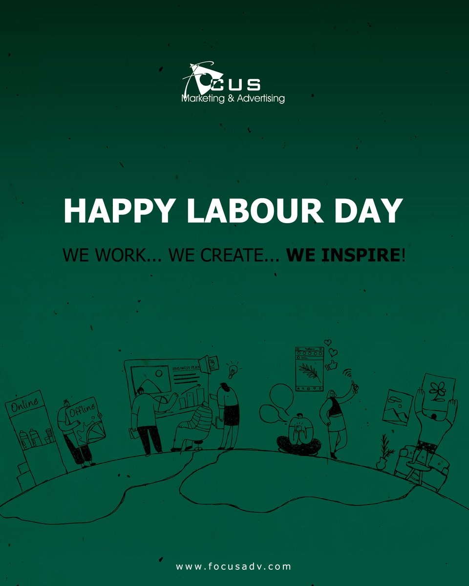 FOCUSADV1998's tweet photo. WE WORK. WE CREATE. WE INSPIRE.
 From effort to execution, real work is what turns ideas into impact. Today, we celebrate the people behind it.
Happy Labor Day from Focus Marketing &amp; Advertising! 🌟
#laborday #focusmarketingandadvertising #amman #lovejo #focus #marketing https://t.co/XiyHBPZWbT