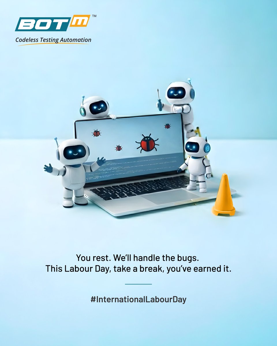 Botm_Testing's tweet photo. Today is for the workers, the creators, and the innovators. Take a well-deserved break and leave the testing to the experts.
#InternationalLabourDay #Botm #BugFree #AutomatedTesting #DevOps #TestingCommunity https://t.co/Eddev6ziMr