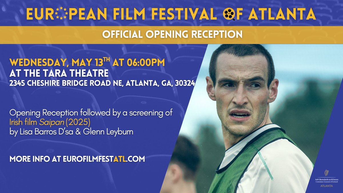 IrelandAtlanta's tweet photo. Join us for the opening reception of the European Film Festival of Atlanta on May 13th at the Tara Theatre, followed by a screening of SAIPAN. 

🗓️ May 13th
⏰ 6pm-9pm
📍 Tara Theatre
🎟️ https://t.co/2O2kEh5KPj https://t.co/Qi42laimft