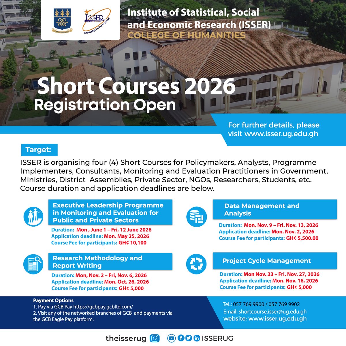 ISSERUG's tweet photo. We are pleased to announce the 2026 run of our Professional Short Courses programme.
π The registration link will be shared soon. Stay tuned for updates!
#ISSER #ShortCourses #UniversityOfGhana #ProfessionalDevelopment https://t.co/YFe4HFTmST