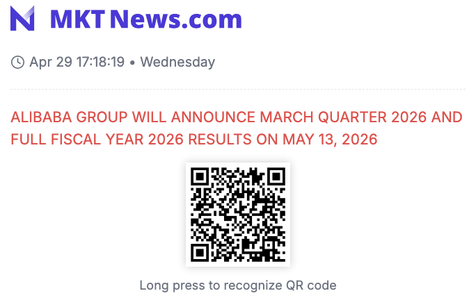 Sino_Market's tweet image. ALIBABA GROUP WILL ANNOUNCE MARCH QUARTER 2026 AND FULL FISCAL YEAR 2026 RESULTS ON MAY 13, 2026 
#ALIBABA $BABA 
(mktnews.com/flashDetail.ht…)