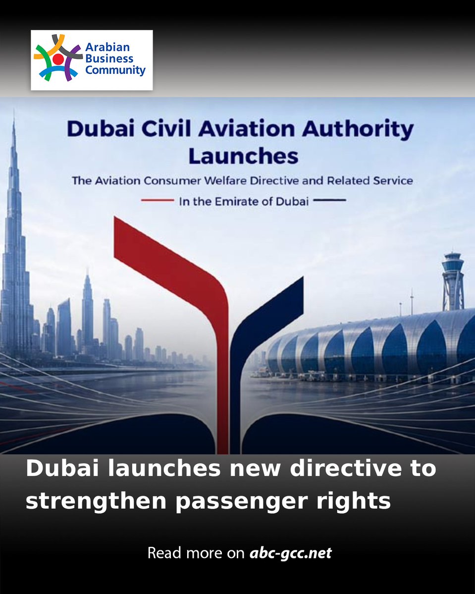 ABCinGCC's tweet image. The Dubai Civil Aviation Authority has launched a new Aviation Consumer Welfare Directive aimed at strengthening passenger rights.

Read more on abc-gcc.net/News/1/395204

#ABCnews #Aviation #PassengerRights #Disputes #Dubai