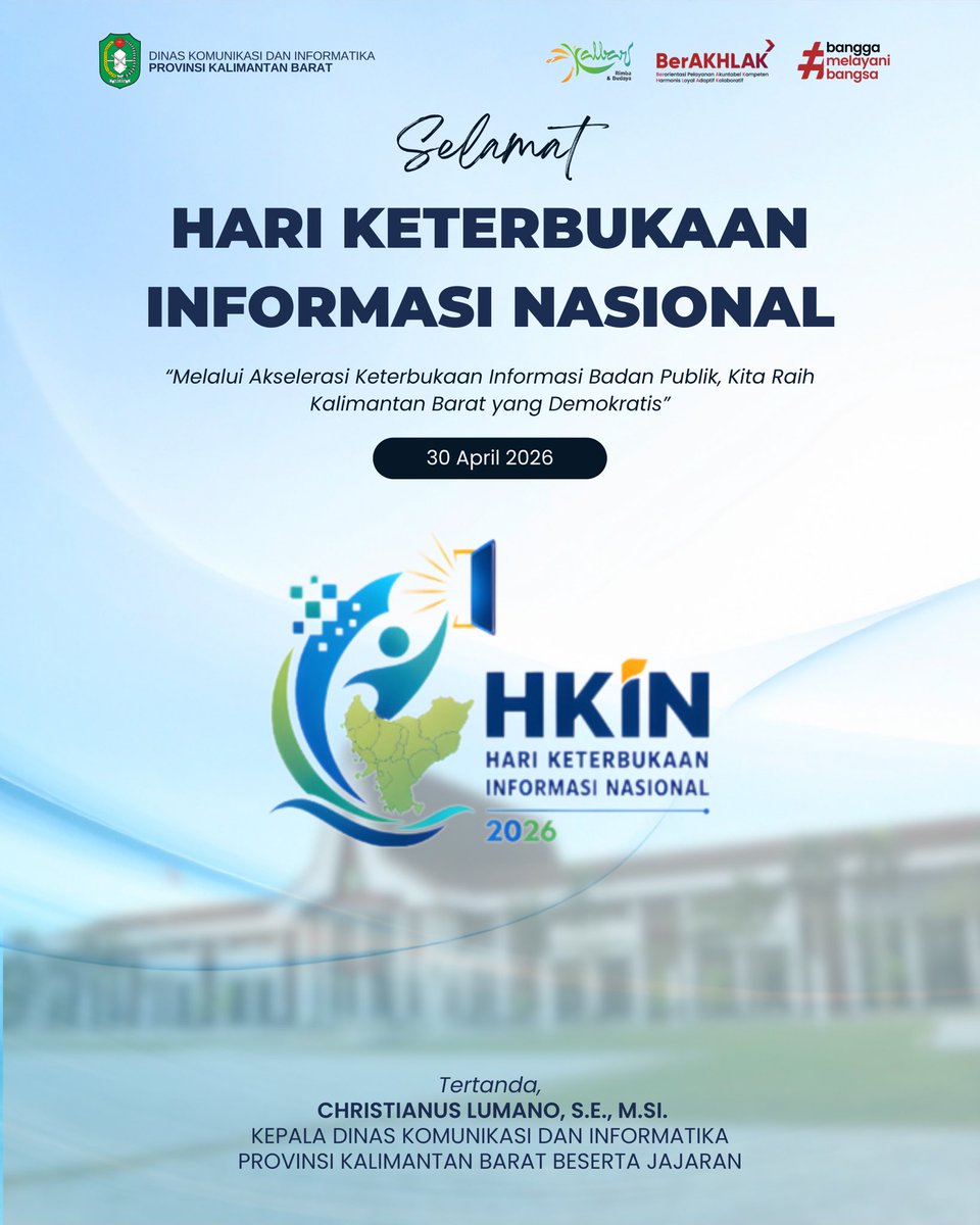 Selamat Hari Keterbukaan Informasi Nasional
"Melalui Akselerasi Keterbukaan Informasi Badan Publik, Kita Raih Kalimantan yang Demokratis"

30 April 2026

Tertanda,
Christianus Lumano, S.E., M.Si,
Kepala Diskominfo
Provinsi Kalimantan Barat Beserta Jajaran