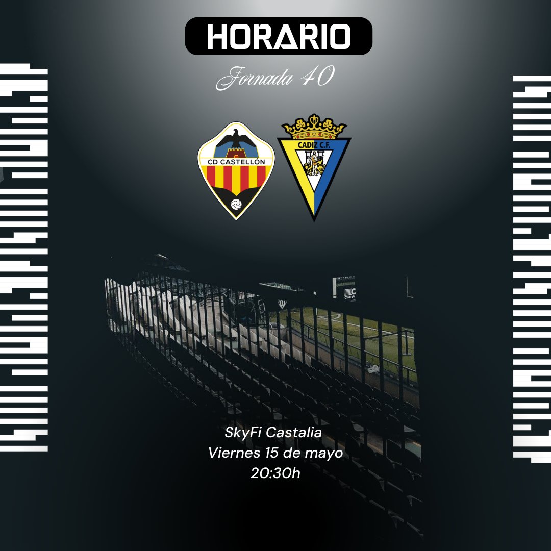 ⏰ ¡Horario confirmado para la jornada 40 de <a href="/LaLiga2/">LALIGA HYPERMOTION</a>! 

🆚 <a href="/Cadiz_CF/">Cádiz Club de Fútbol</a> 
📅 Viernes 15/05/2026 
🏟 SkyFi Castalia 
⌚ 20:30 horas 

#CastellónCádiz 
#PPO👂