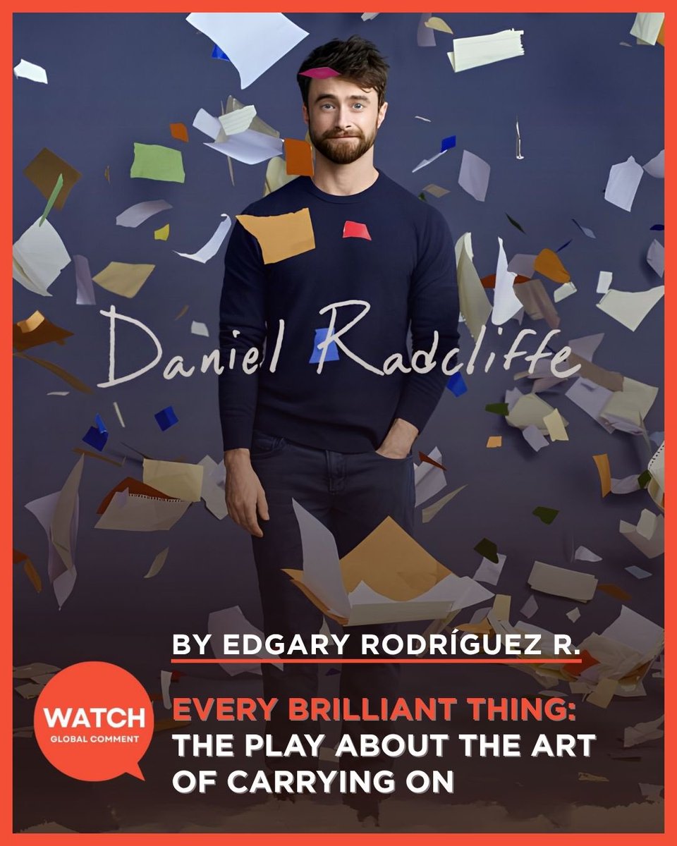 GlobalComment's tweet photo. What would be on your list of brilliant things? ✨📝
Every Brilliant Thing — the small, fourth-wall-free play about depression, love, and the tiny reasons we keep going. Recently performed by @DanielRadcliffe, with @MariskaHargitay coming next. 🎭💛
Full feature by Edgary Rodríguez R. 👇
https://t.co/2bDpS02yOf