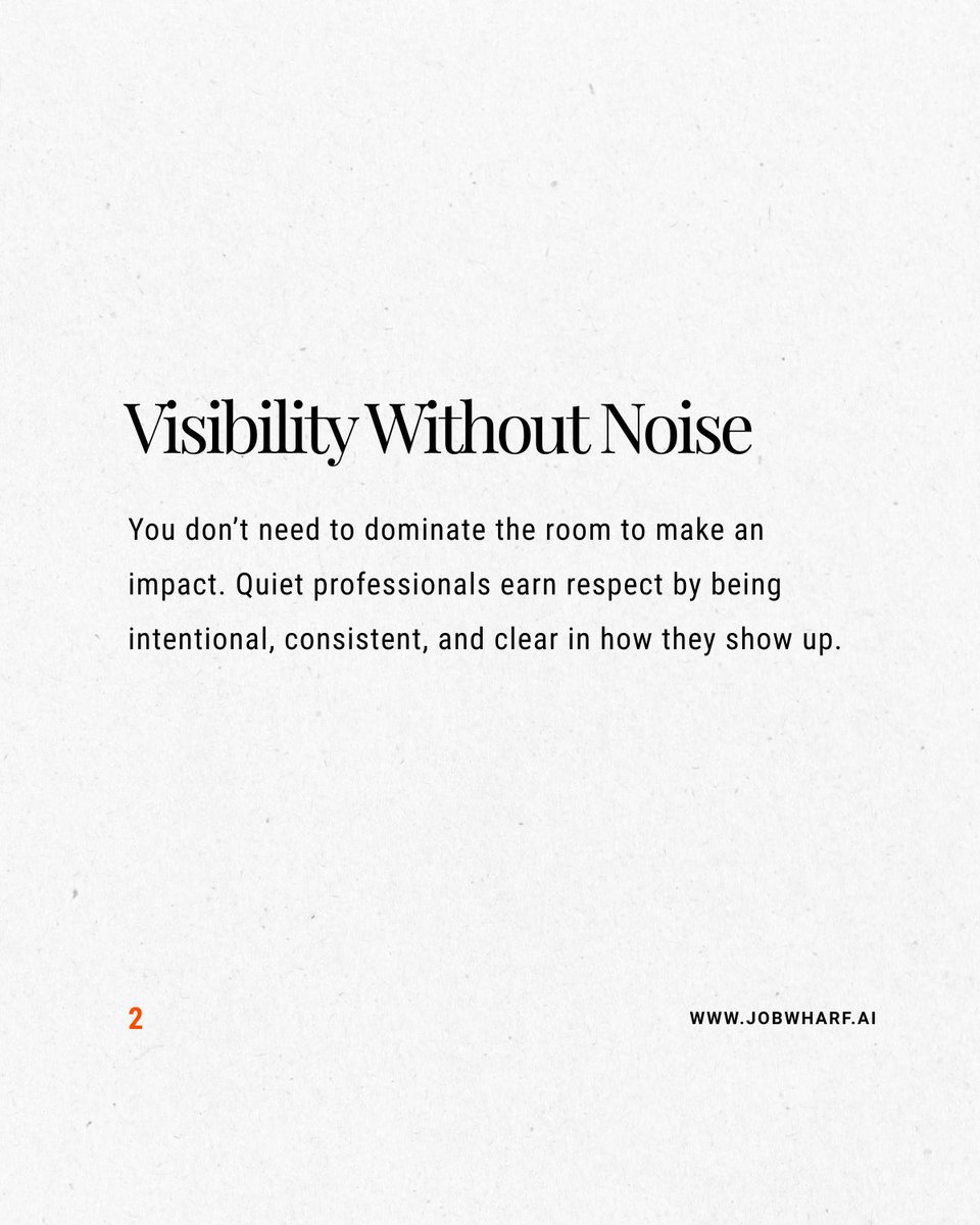 jobwharf's tweet image. You don’t need to be loud to be recognised.

Most people confuse visibility with noise.
They post more, say more, try harder.

They’re precise.
They’re consistent.
They’re intentional.

👉 jobwharf.ai

#careergrowth #jobsearch #getnoticed #jobtips #jobwharf