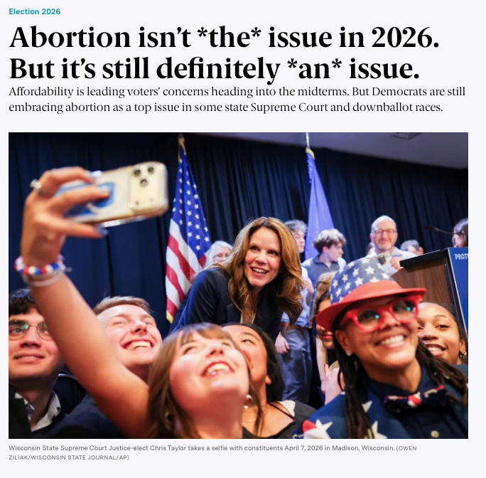 grace_panetta's tweet photo. New from me: Abortion isn't the top issue in 2026 — but Democratic &amp; liberal candidates in state Supreme Court races in WI &amp; GA this spring and in some upcoming House primaries are still running on it (link in replies) https://t.co/E81xqQSMSW