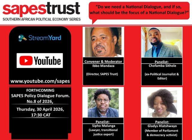 Reward1960's tweet photo. FOR THE PUBLIC
Prof @ibbosnr  Mandaza is inviting you to a SAPES Policy Dialogue

Topic: Do we need a National Dialogue, and if so, what should be the focus and form of a National Dialogue?”

Thursday, 30 April 2026, 17:30 CAT

Join the meeting on YouTube:
https://t.co/53F6Tck2Hd https://t.co/a5lWC4Rpu6