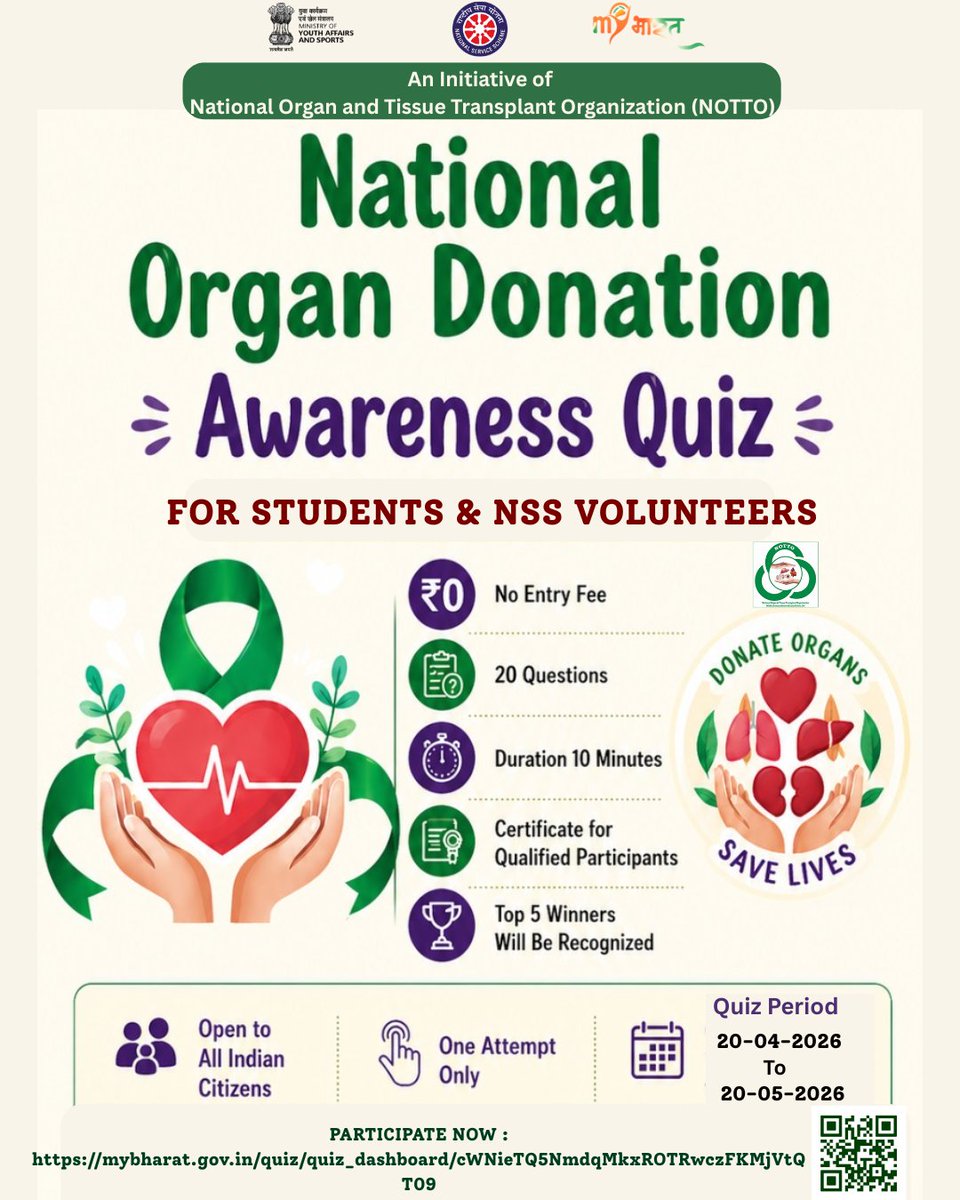 NSSChennai's tweet photo. National Organ Donation Awareness Quiz by National Organ and Tissue Transplant Organization in collaboration with MY Bharat
10 mins | 20 Qs | Free
Certificate + Top 5 Recognition
Participate: https://t.co/AxDM0TWa5Q
#OrganDonation #MYBharat #NOTTO #Quiz #YouthForChange https://t.co/gSX0hWxXH5
