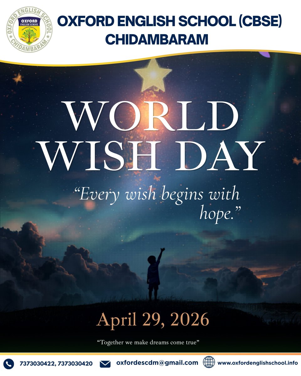 Oxford_CBSE's tweet image. #WorldWishDay #OxfordEnglishSchool #Chidambaram #EveryWishBeginsWithHope #DreamsComeTrue #StudentInspiration #Hope #CBSE #April29