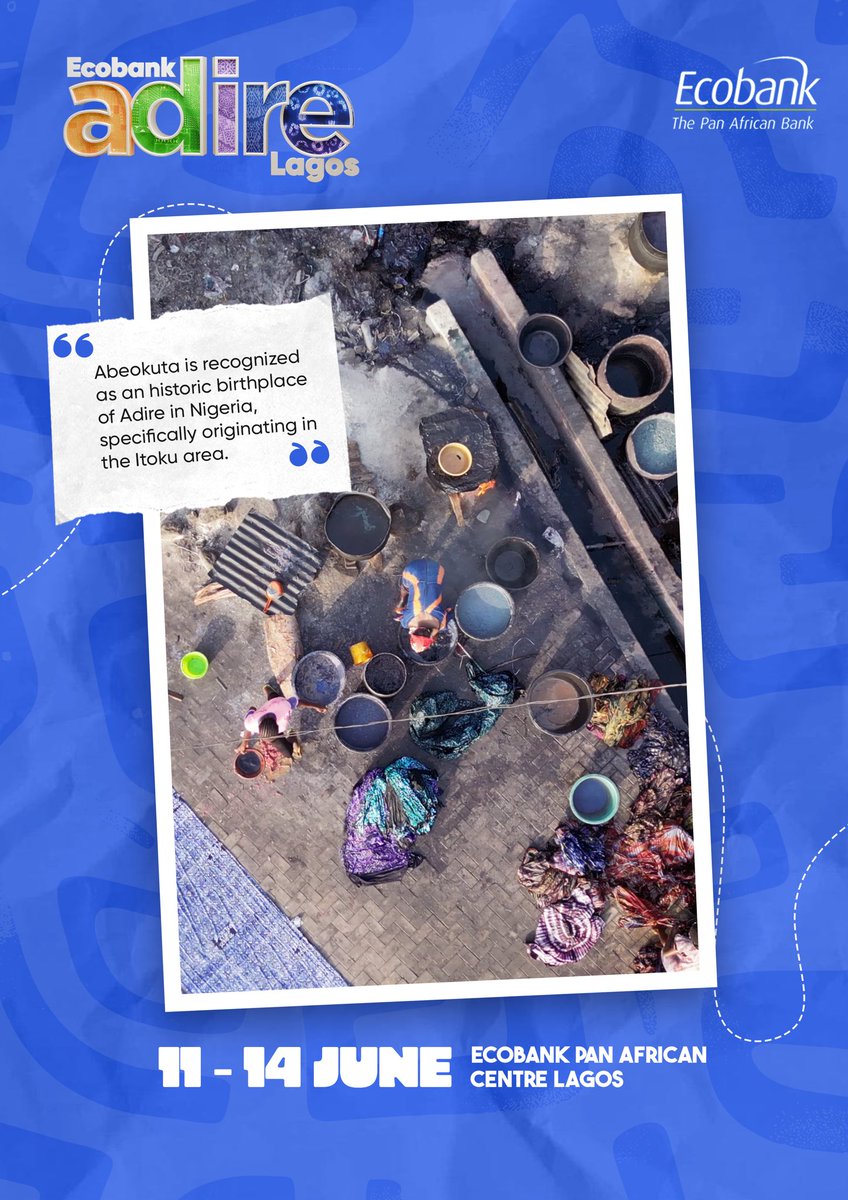 ecobank_nigeria's tweet photo. Did you know?
The heartbeat of Adire craftsmanship is said to be traced back to the historic streets of Abeokuta, specifically the Itoku area.
11th โ14th June 2026 | Ecobank Pan African Centre, Lagos.
#ecobankadirelagos2026
#threadsacrossborders
#ecobankthepanafricanbank https://t.co/5IXl0MgwHX