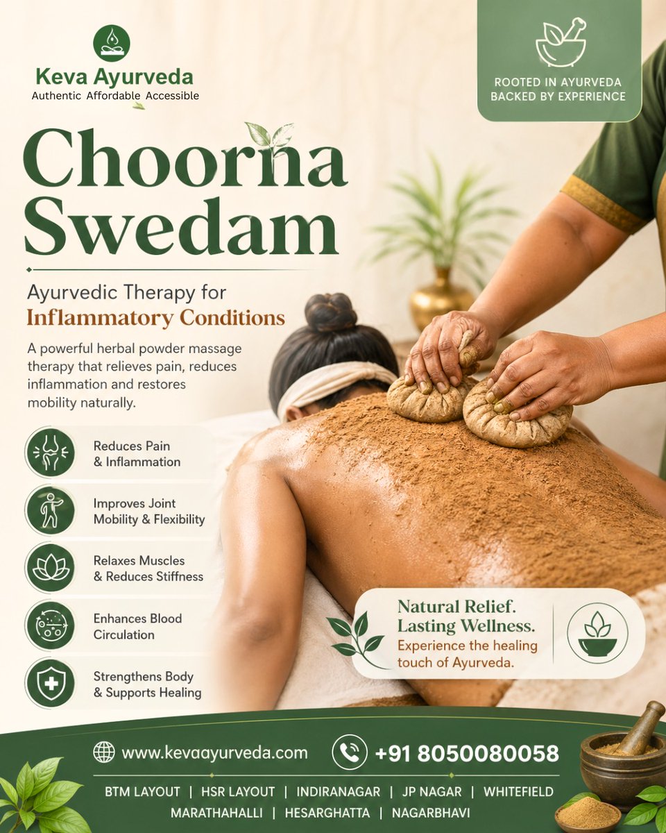 kevaayurveda's tweet image. 🌿Choorna Swedam Therapy
Natural Ayurvedic solution for inflammation &amp;amp; pain relief🦵
Reduces pain &amp;amp; stiffness
Improves mobility
Boosts circulation

💚Safe | Herbal | No side effects
📞+91 8050080058
🌐kevaayurveda.com
#Ayurveda #PainRelief #NaturalHealing #ChoornaSwedam