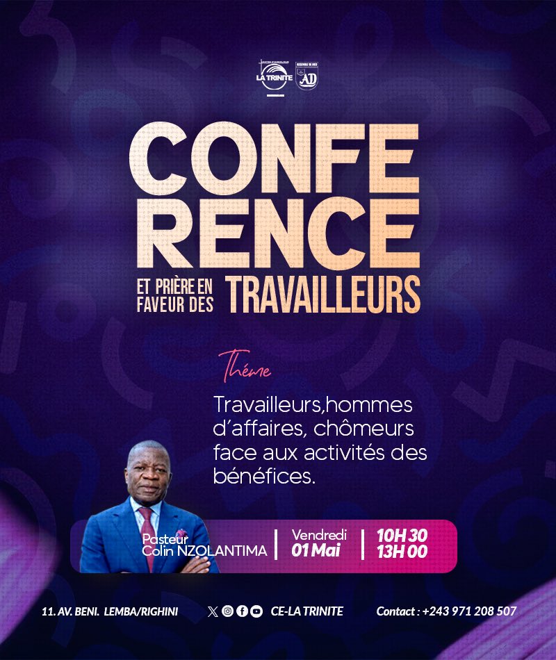 CELATRINITE's tweet photo. Vous êtes conviés à une conférence d’échange et moment de prière et d’intercession en faveur  des travailleurs le 1er mai avec le Pasteur Colin NZOLANTIMA. https://t.co/8iTavLlnbH