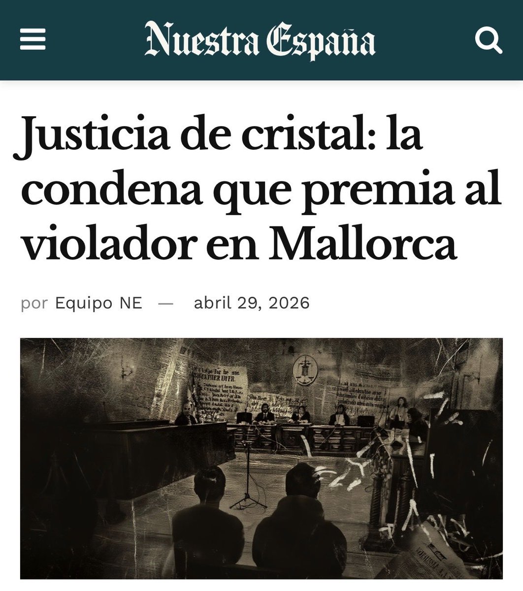 esnuestraespana's tweet photo. 🟥Indecente condena a un pedófilo violador
Justicia de cristal: la condena que premia al violador en Mallorca
👉https://t.co/3fQca46uAG

¡Comparte!
#NuestraEspaña #Noticias #Opinión #Justicia #Palma #Mallorca #ProtecciónMenores #StopAbusos #Sucesos https://t.co/pTL8gu3rYc