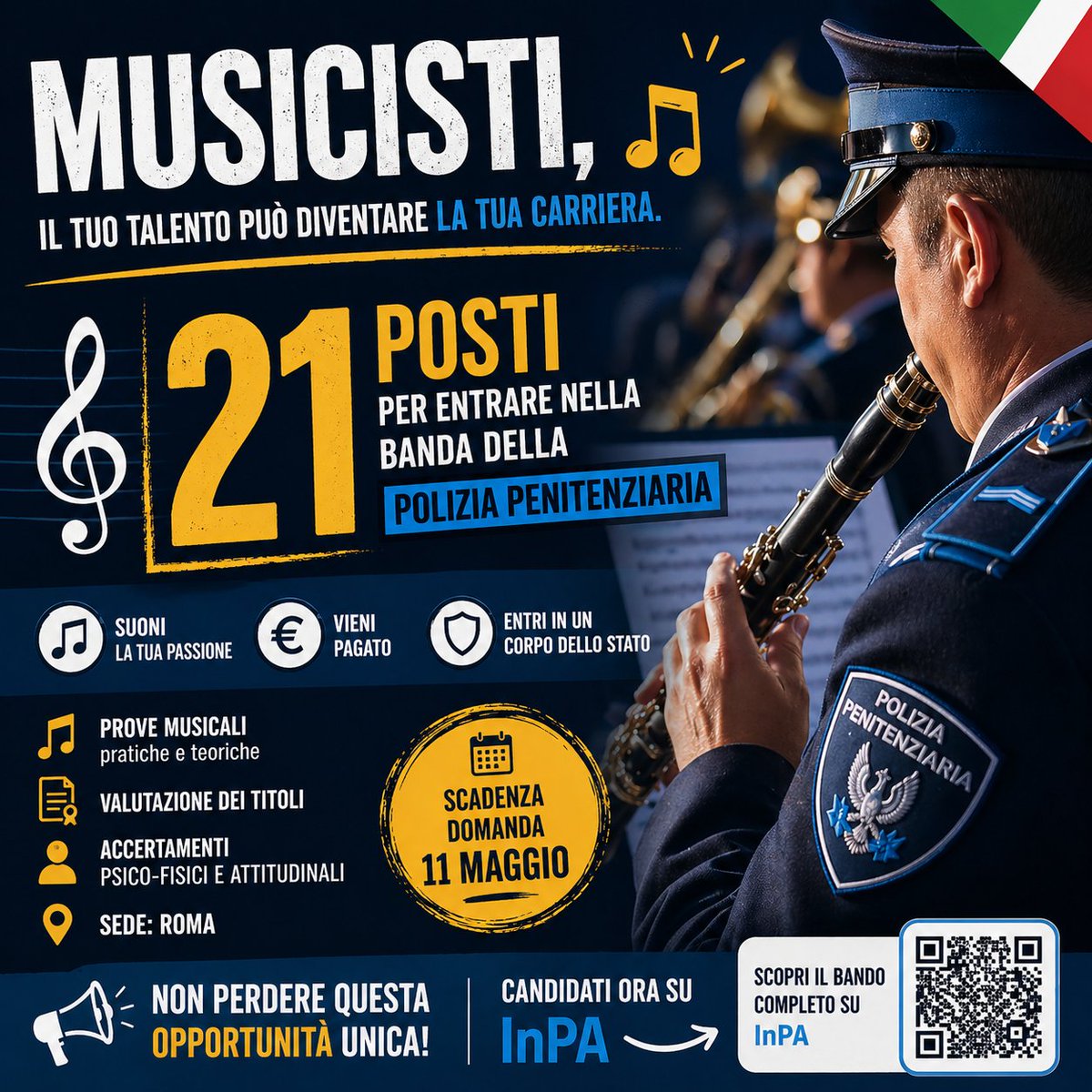 igperugia's tweet image. 🎺 CONCORSO ORCHESTRALE – POLIZIA PENITENZIARIA 🎶
🎼 21 posti 
📍 Roma
📅 11 maggio

Info 🔗  inpa.gov.it/bandi-e-avvisi…

#PoliziaPenitenziaria #ConcorsoPubblico #Orchestra #Musicisti #Lavoro #Italia #Opportunità
