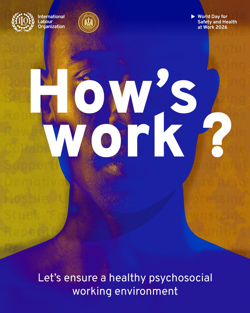 ILOCairo's tweet image. Through the ILO project Productivity Ecosystems for Decent Work in #Egypt, we are advancing prevention and stronger OSH practices for safer workplaces as part of #SafeDay2026. 

Read the new @ilo report on psychosocial risks at work:👉 bit.ly/4mUFr7a.