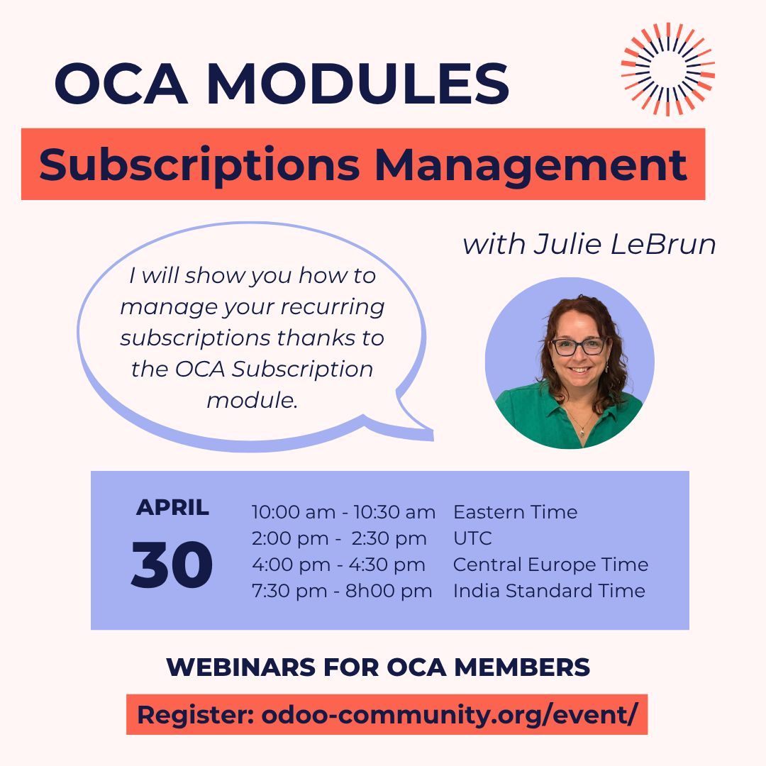 OdooCommunity's tweet image. Tomorrow, dont miss our webinar "Subscriptions Management" with Julie LeBrun.  

Learn how to manage your recurrent subscriptions in #Odoo (#Community or #Enterprise editions).

📅  April 30, 2026 at 14h00 UTC

🎟️ Registrations: odoo-community.org/event/webinar-… 

Free for OCA members!