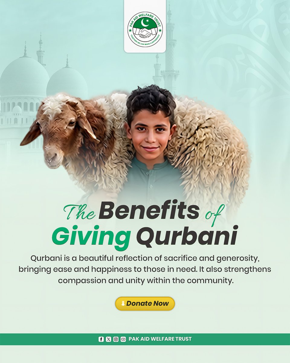 pak_aid_pk's tweet photo. A powerful act of sacrifice &amp; generosity. It unites communities &amp; brings joy to those in need. 

Join Pak Aid Welfare Trust in spreading compassion this Eid. 

#Qurbani #EidAlAdha #Charity #CommunityLove #DonateNow https://t.co/sRNg2gjq3M