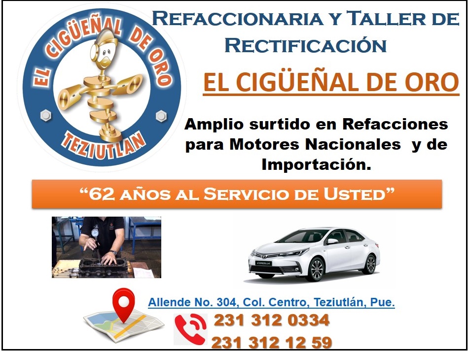 DTeziutlan's tweet image. Esto y más encontrarán en Nuestra Edición impresa 🗞📰

#Refaccionaria y #Taller de #Rectificación #El Cigüeñal de Oro
🎯Allende No. 304, Col. Centro, Teziutlán, Pue
📲231 312 03 34
☎️231 312 12 59