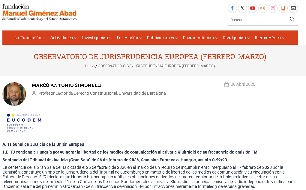 GEDECOUB's tweet photo. El Dr. Marco A. Simonelli, profesor Lector de Derecho Constitucional y miembro de @GEDECOUB-EUCODEM, ha publicado "Observatorio de jurisprudencia europea (febrero-marzo)" en el Foro Europa-EUCODEM de @Fundacion_MGA.

Enlace: https://t.co/UIyK7b8py4 https://t.co/D6cd61cSqM