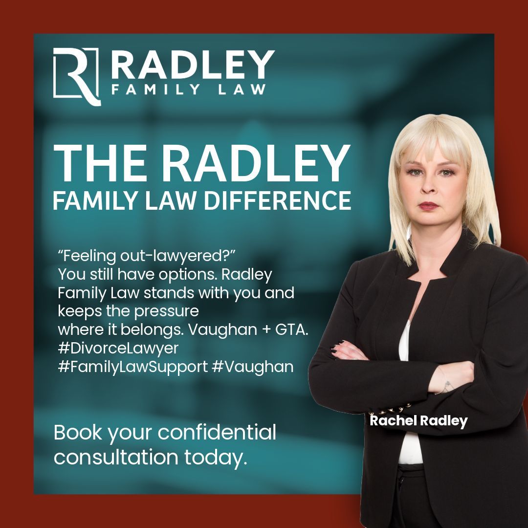 radleyfamilylaw's tweet image. “Feeling out-lawyered?”
You still have options. Radley Family Law stands with you and keeps the pressure
where it belongs. Vaughan + GTA.
#DivorceLawyer #FamilyLawSupport #Vaughan