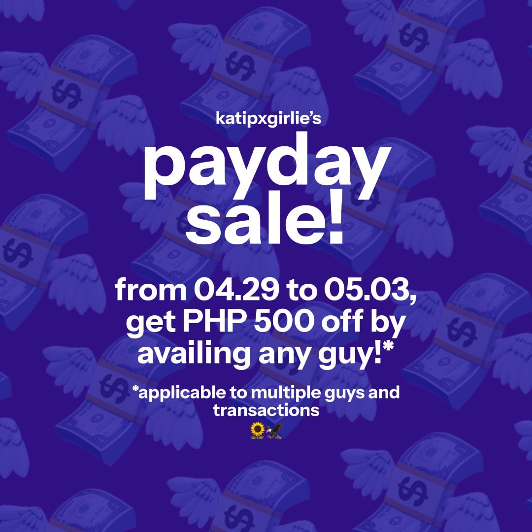 katipxgirlie's tweet photo. 💸 04.29-05.03 PAYDAY SALE 💸

DM me to access the Main Catalogue and details on an exclusive deal for the first 5 availers 🌻🦅 https://t.co/yv96ytRFmJ