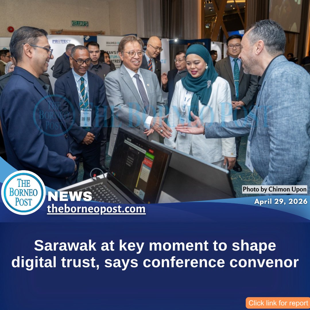 theborneopost's tweet image. Sarawak is urged to strengthen digital trust through coordinated governance, talent development and stronger execution as it advances towards a data-driven digital economy, a conference was told.
theborneopost.com/2026/04/29/sar…

#Sarawak #DigitalEconomy #CyberSecurity