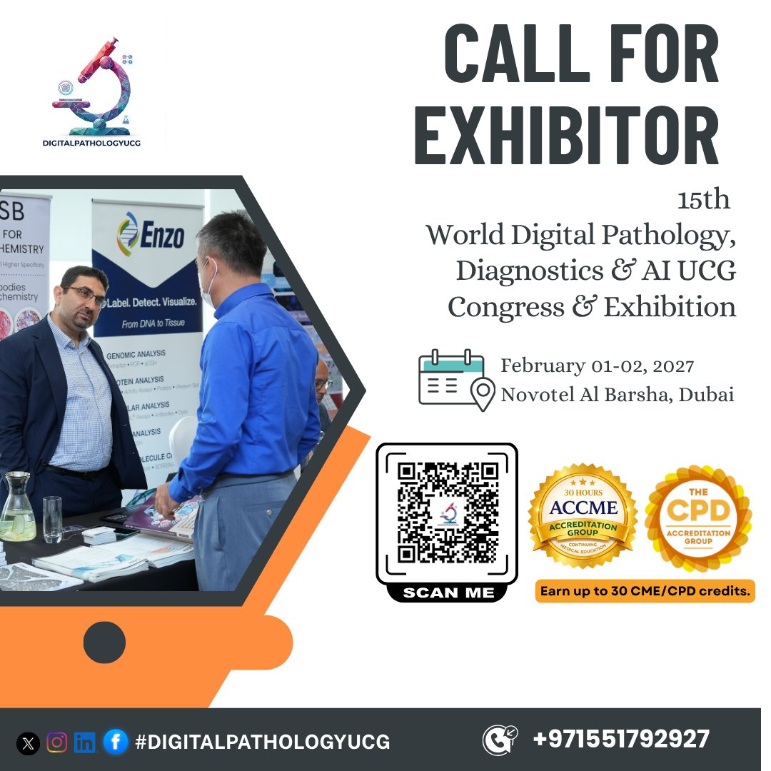 DrKhadijaAlAmi1's tweet image. Call for Exhibitors!

the 15th World Digital Pathology, Diagnostics &amp;amp; AI Congress &amp;amp; Exhibition,February 01–02, 2027 at Novotel Al Barsha, Dubai.

Register Now: …lpathology.utilitarianconferences.com/registration

WhatsApp: wa.me/+971551792927

#DigitalPathology #HealthcareInnovation #MedicalAI