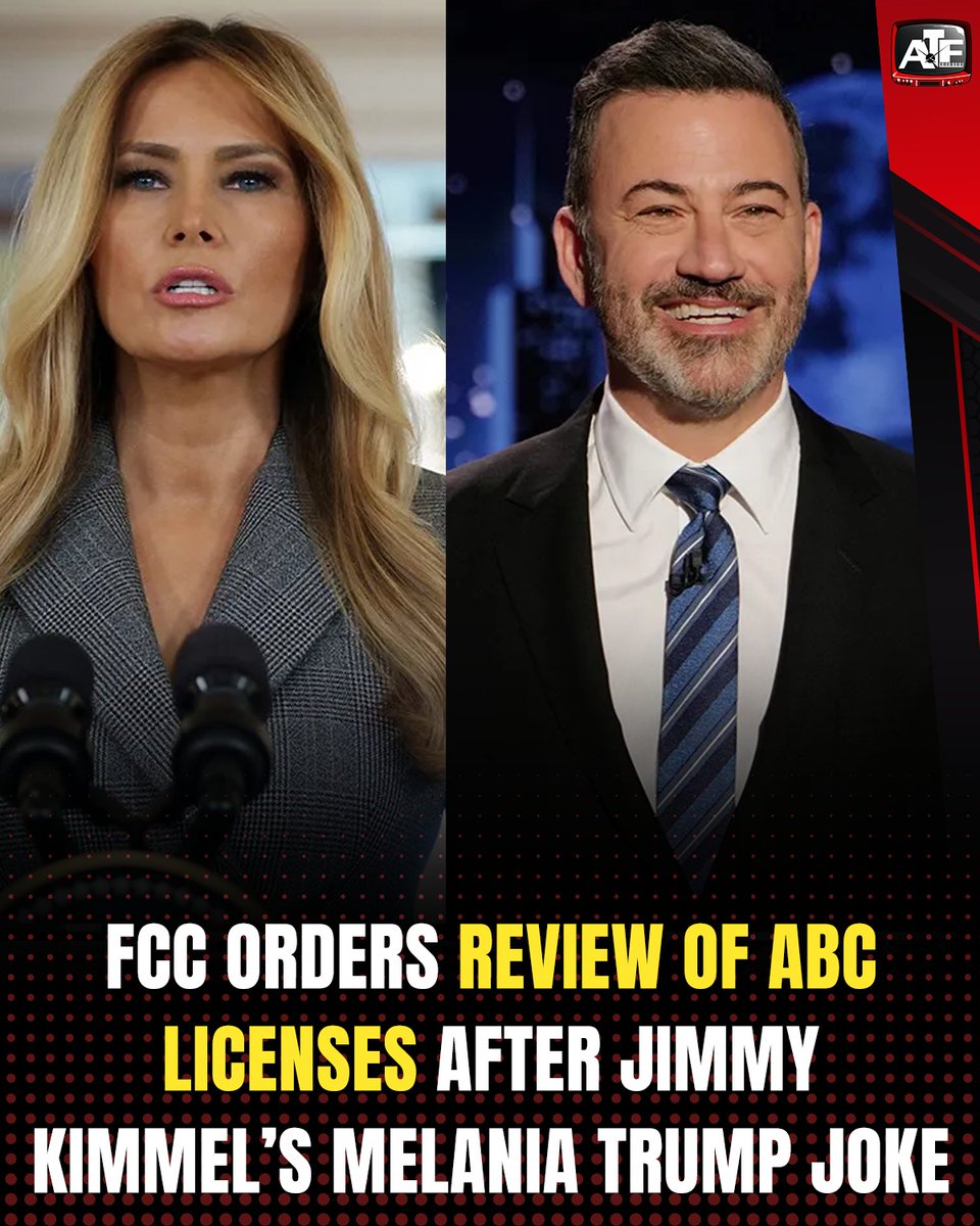AllTimeEnt's tweet image. The decision by the Federal Communications Commission (FCC) follows White House criticism of #Jimmy Kimmel over a joke about #Melania Trump, escalating tensions with ABC.