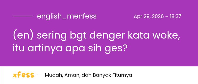 English Menfess by Jeya tweet media