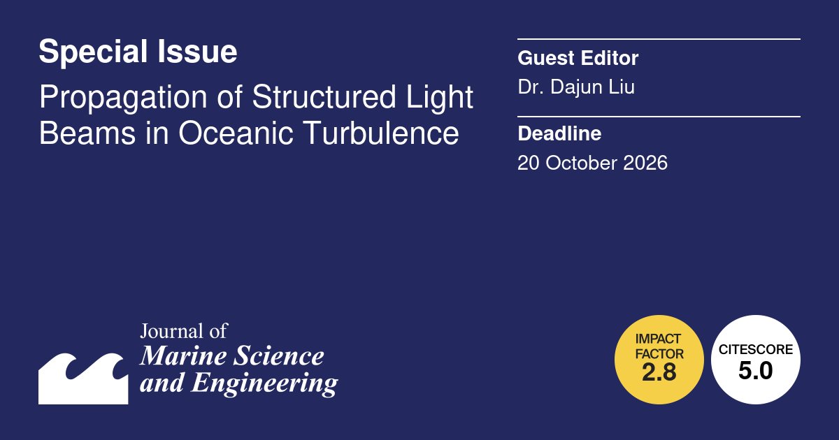 JMSE_MDPI's tweet image. #Callforpaper 👇👇👇

#vortex #light #ocean #turbulence #underwater

🌊Special Issue "Propagation of Structured Light Beams in Oceanic Turbulence"

👨‍🎓Guest Editor: 
Dr. Dajun Liu 

💻More at: brnw.ch/21x22k5

⏰Close date: 20 October 2026