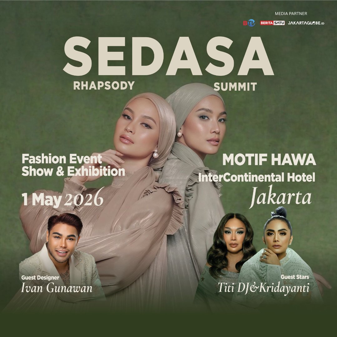 thejakartaglobe's tweet image. Experience the zenith of modest couture at the SEDASA Rhapsody Summit.

An invitation to witness the future of fashion.
📷 InterContinental Hotel, Jakarta
📷 May 1st, 2026

Organize by:
@naura_eventorganizer

#sedasaindonesia #fashionshow #exhibition #rhapsodysummit