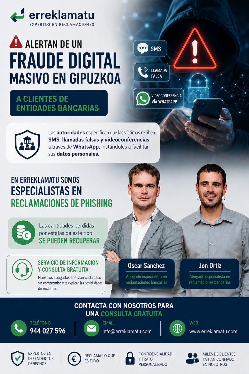 Erreklamatu's tweet photo. 🚨 Fraude digital en Gipuzkoa: están suplantando bancos con SMS, llamadas y WhatsApp.

⚠️ Ojo: el dinero se puede recuperar si actúas a tiempo.

¿Te ha pasado o conoces a alguien?

👇 Cuéntalo o compártelo

#FraudeDigital #Phishing #Erreklamatu https://t.co/uBo1mHGpdG