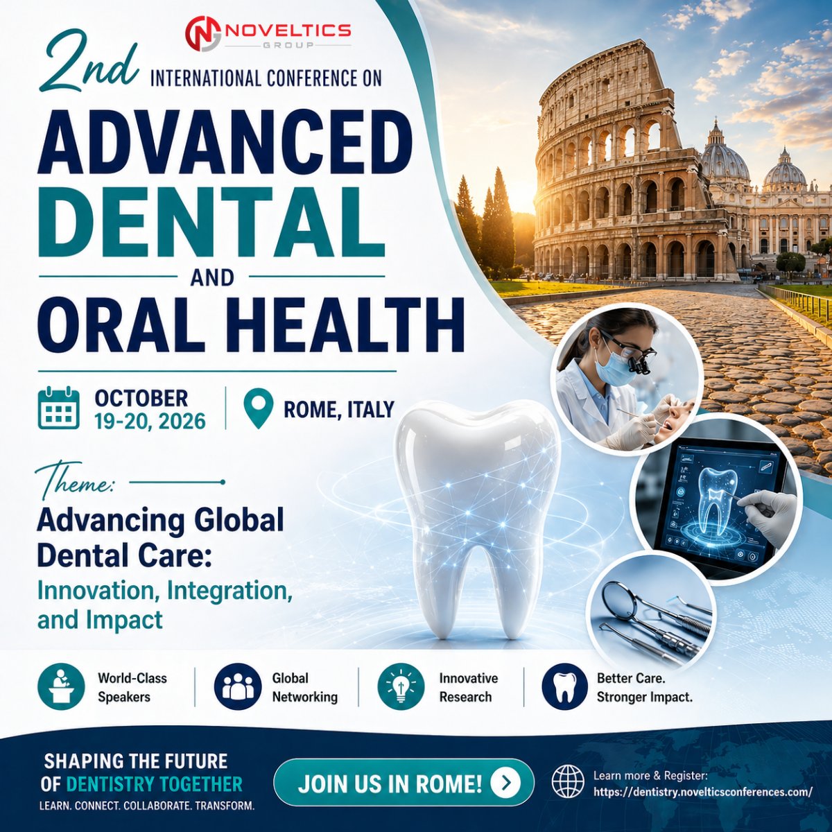 Novelticsgroup's tweet image. 🦷 Join global experts at the
2nd Int’l Conference on Advanced Dental &amp;amp; Oral Health
📅 Oct 19–20, 2026 |📍 Rome, Italy

🎤 Keynote: Julia Michelin
🔬 Innovation | 🤝 Networking | 🌍 Collaboration
👉 dentistry.novelticsconferences.com
#Dentistry #OralHealth #MedicalConference #Noveltics