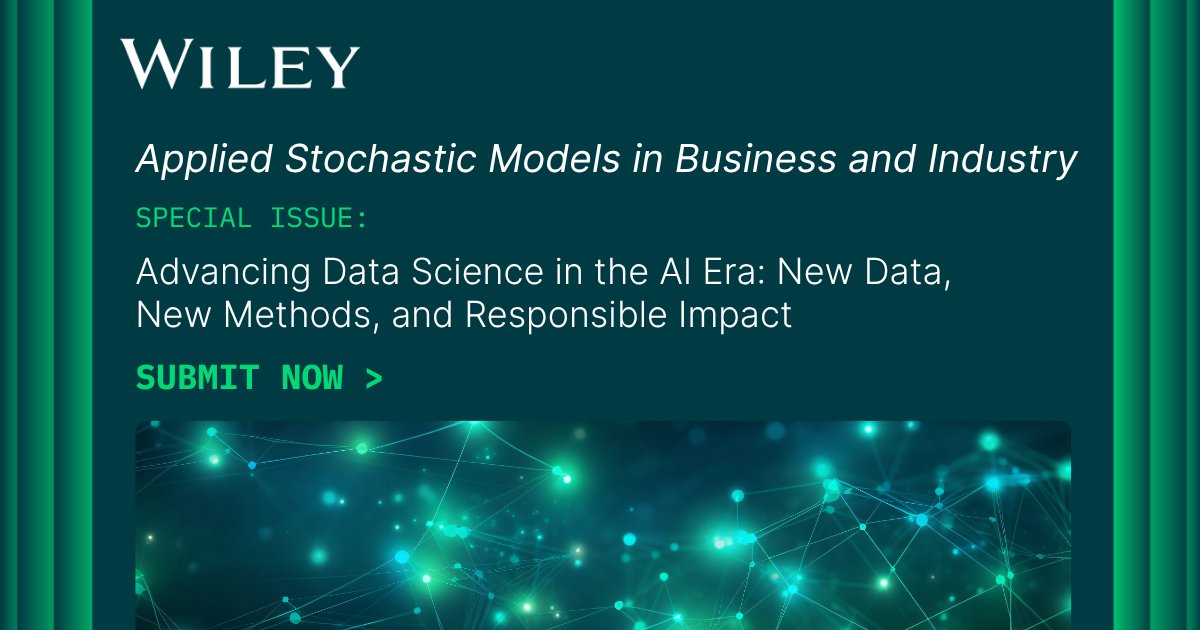WileySTEM's tweet image. 📣 Call for Papers: Advancing Data Science in the AI Era. Share research on AI‑enabled methods, real‑world applications, and responsible innovation. 

Submit your work with Applied Stochastic Models in Business and Industry: ow.ly/GC2v50YOvX7  #DataScience #AI #Statistics